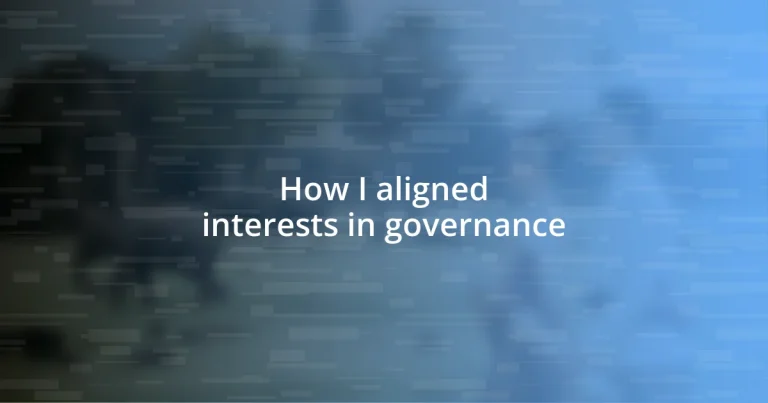 How I aligned interests in governance