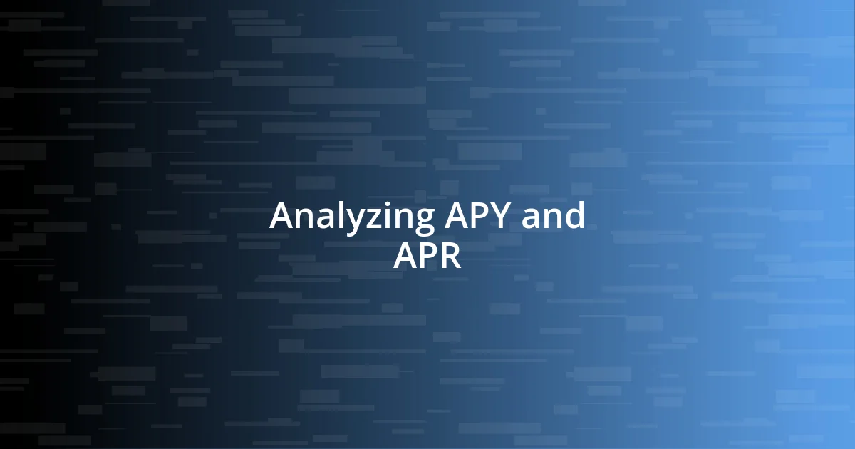 Analyzing APY and APR