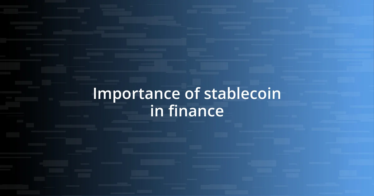 Importance of stablecoin in finance